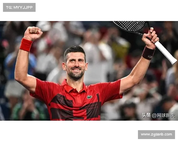 德约科维奇网球精英赛精彩对决揭幕 球迷期待顶级赛事激战正酣